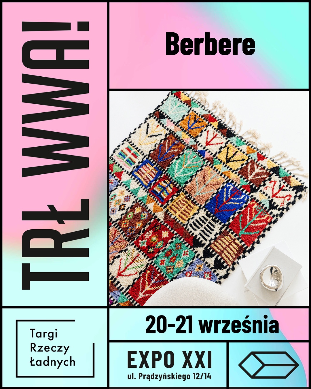 Berbere x Targi Rzeczy Ładnych w Warszawie